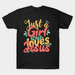 Just A Girl Who Loves Jesus Christian Gift product T-Shirt